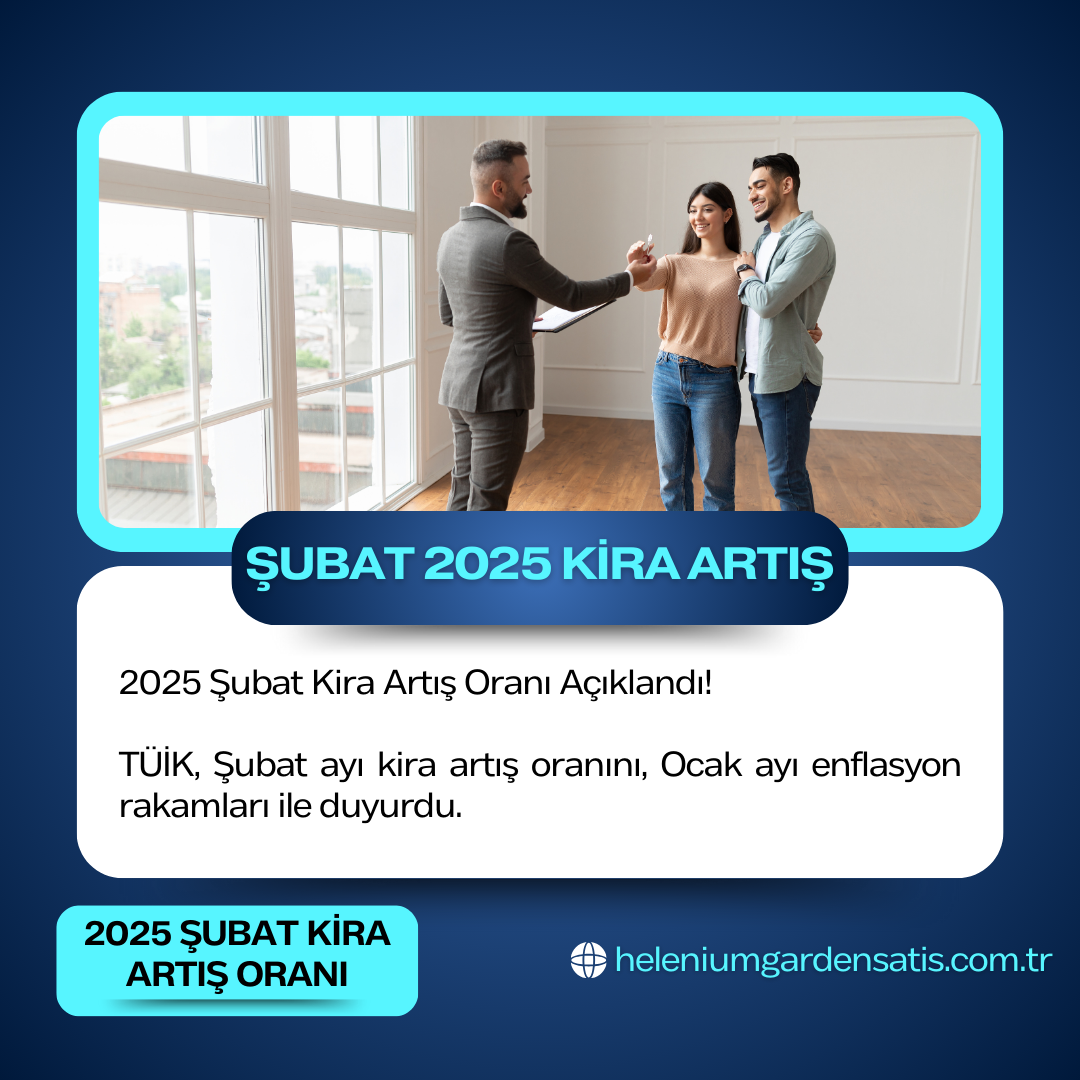 2025 Şubat Kira Artış Oranı Açıklandı!