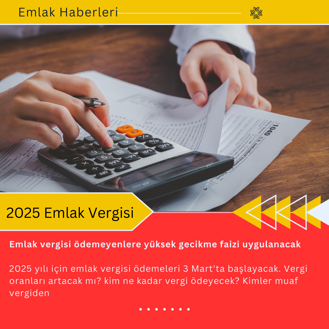 2025 Emlak Vergisi
